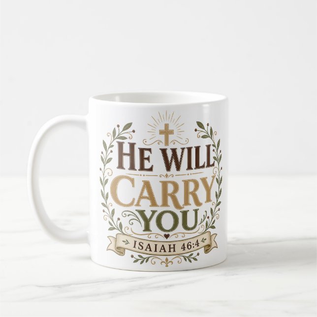 Er wird dich tragen Christliches Bibelzitat Kaffeetasse (Links)