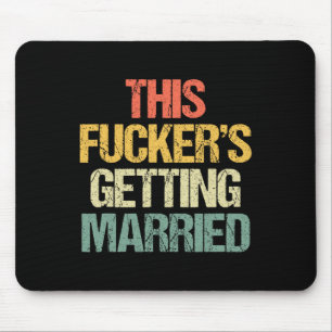 Er wird verheiratet - Bachelor Party Funny G Mousepad