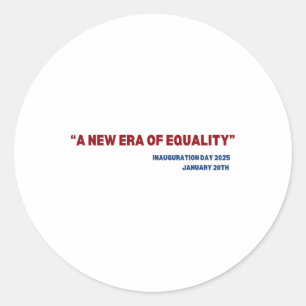 Era Equality Kamala Harris 2024 Era Equality Tag C Runder Aufkleber