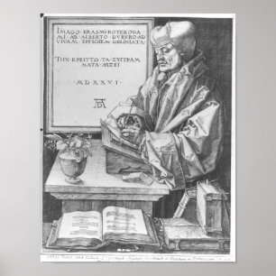 Erasmus von Rotterdam von Rotterdam, 1526 Poster