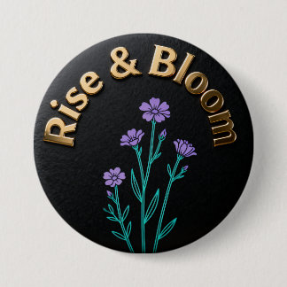 Erblühe – Inspirierender floraler Knopfnadel Button