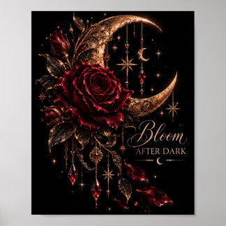 Erblühe nach Mitternacht | Gotische Burgunderrose Poster