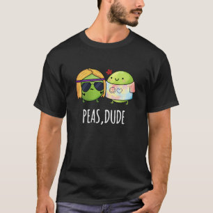 Erbsen Typ Funny Hippie Pea Pun Dark BG T-Shirt