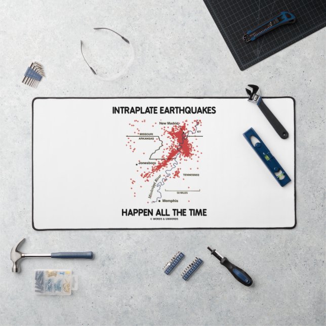 Erdbeben im Intraplate passieren die ganze Zeit Schreibtischunterlage (Arbeitsplatz)