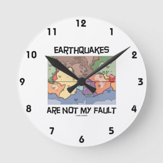 Erdbeben sind nicht mein Fehler (Plattentektonik) Runde Wanduhr
