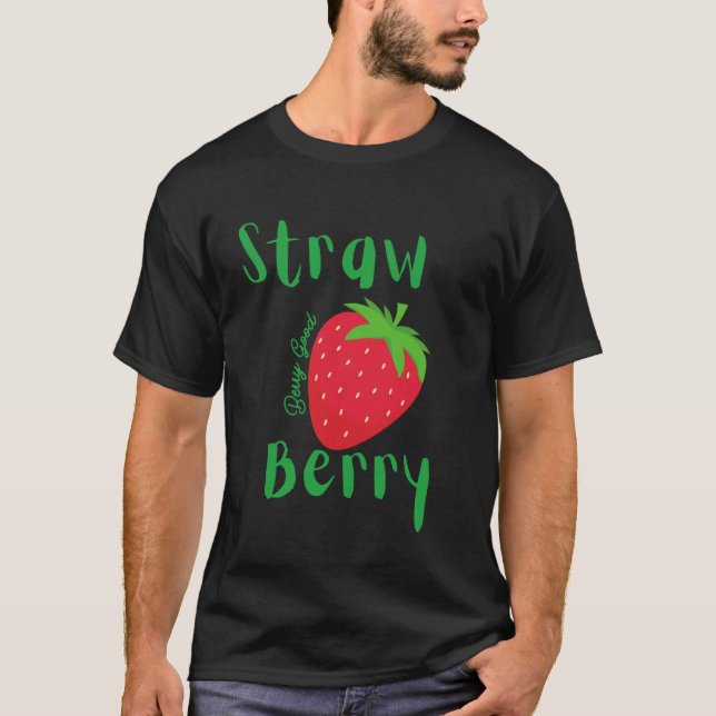 Erdbeere Beere gute Erdbeere Grafik T-Shirt (Vorderseite)