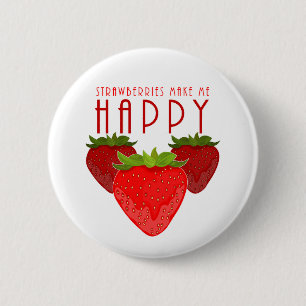 Erdbeeren machen mich glücklich Süße Erdbeere Kawa Button