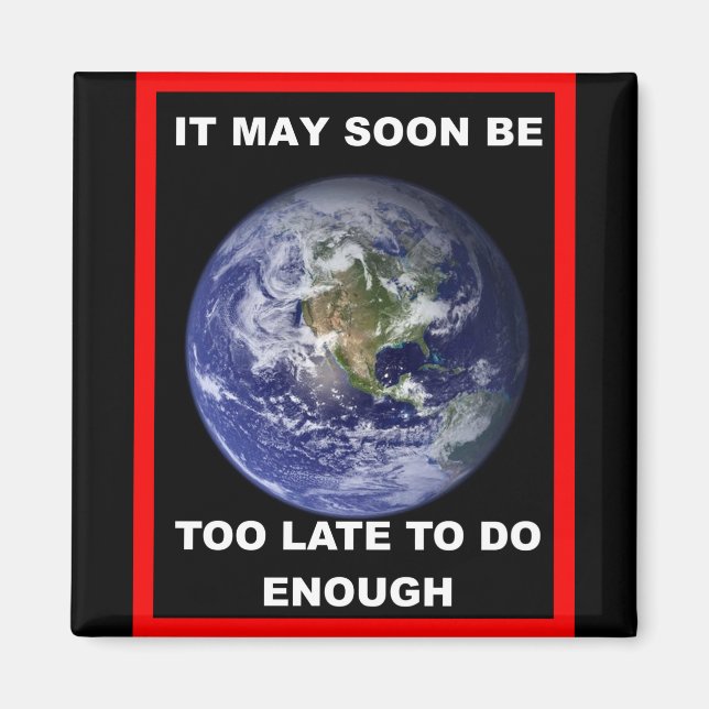 ERDE ES KANN BALD SEIN MAGNET (Vorne)