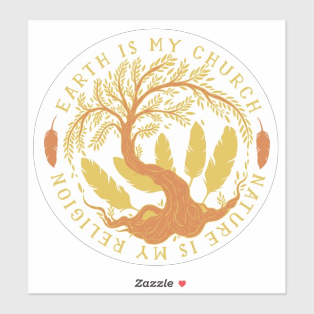 Erde ist meine Kirche, Natur ist meine Religion Aufkleber (Blatt)