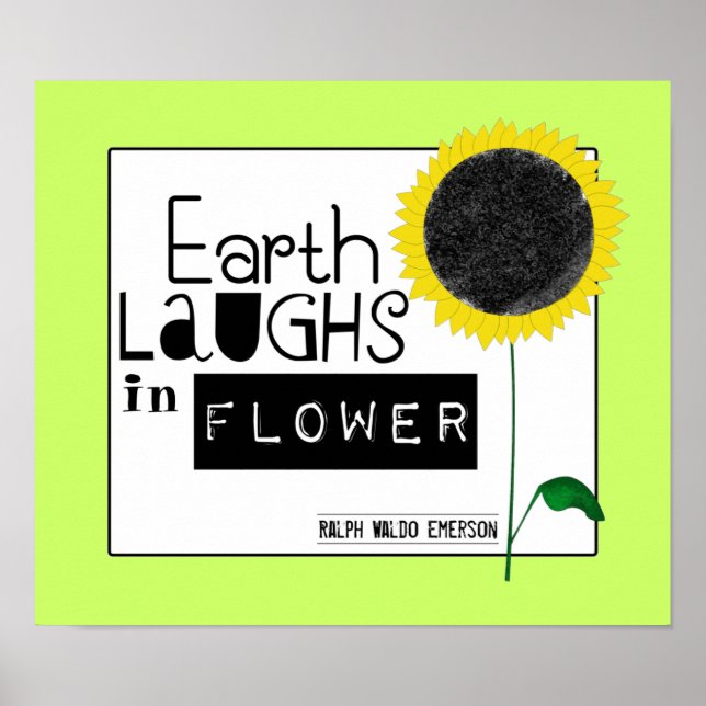 Erde lacht in Blume Poster (Vorne)