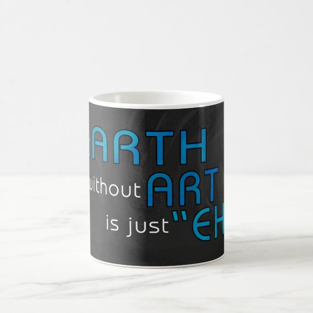 Erde ohne Kunst Verwandlungstasse (Mittel)