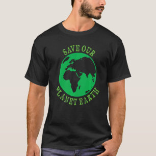 Erde Planet Sicherer Globus Vegan Vegetarische Mut T-Shirt