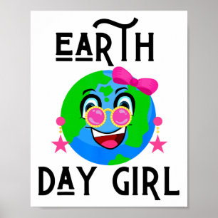 Erde Tag Mädchen Lustige Mädchen Welt Liebe Prinze Poster