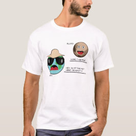 Erde und Pluto - Lustige Diskussion T-Shirt