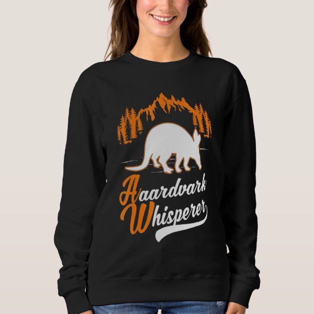 Erdferkel-Flüsterer Sweatshirt (Vorderseite)