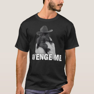 Erdnuss das Eichhörnchen rächt mich T-Shirt