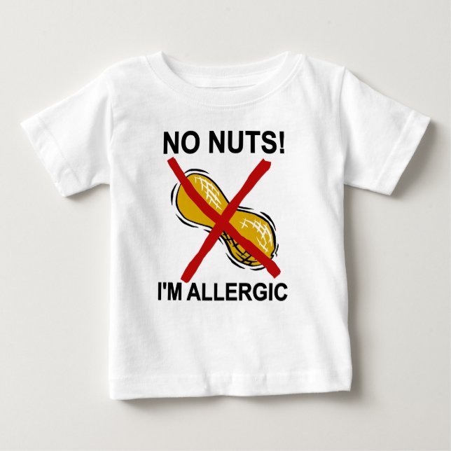 Erdnuss KEINE Nüsse bin ich allergisch Baby T-shirt (Vorderseite)
