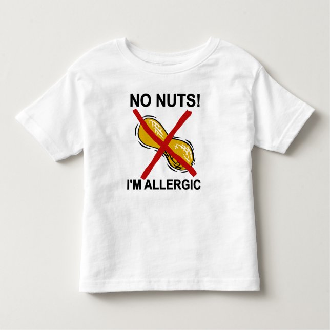 Erdnuss KEINE Nüsse bin ich allergisch Kleinkind T-shirt (Vorderseite)