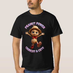 Erdnuss Power Crunchy und Niedlich T-Shirt