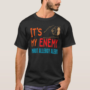 Erdnussallergie Warnhinweis 1 T-Shirt