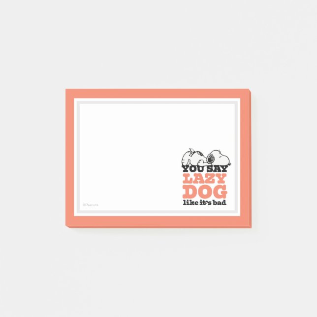 Erdnüsse | Snoopy Sie sagen Lazy Hund, als wäre es Post-it Klebezettel (Vorderseite)