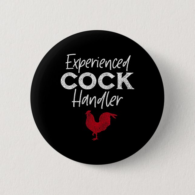 Erfahrener Handler Lustiger Hahn Liebhaber  Button (Vorderseite)