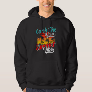 Erfasse Die Wellen Sommer Stimmung Urlaub Ferien S Hoodie