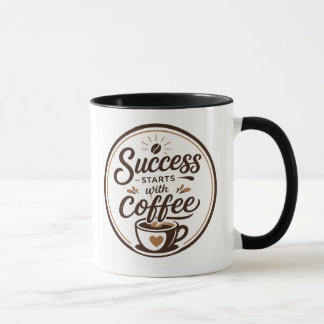 Erfolg beginnt mit Kaffee Motivations-Tassendesign Tasse