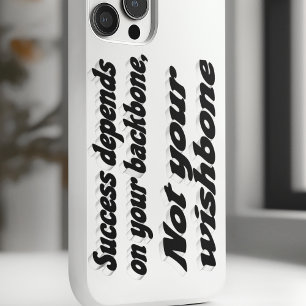 Erfolg hängt von Rückgrat Motivationszitat iPhone 16 Hülle
