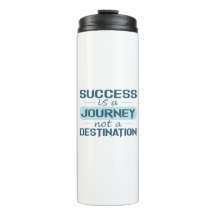 Erfolg ist eine Reise, kein Ziel