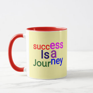 Erfolg ist eine Reise - Motivierend Tasse