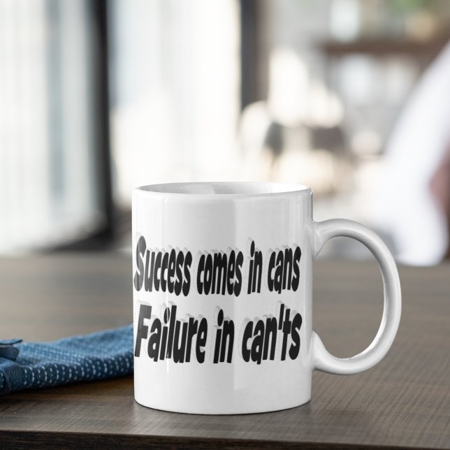 Erfolg kann Motivierend Zitat sein Kaffeetasse (Von Creator hochgeladen)