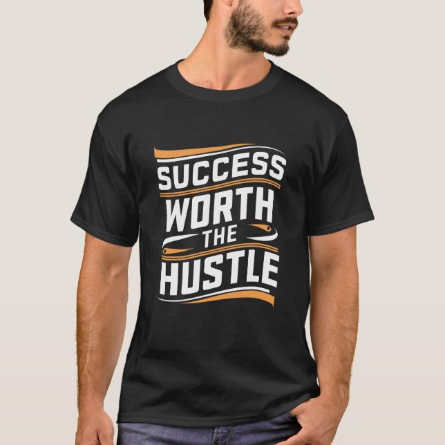 Erfolg mit dem Hustle, schwarzer T - Shirt (Vorderseite)