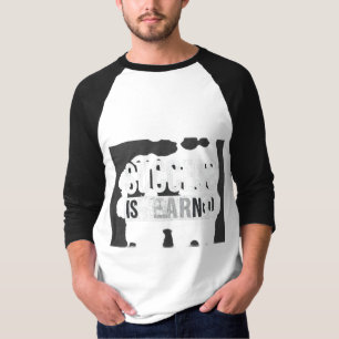 Erfolg wird verdient T-Shirt