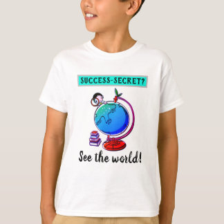 Erfolgsgeheimnis für Kinder - Sehen Sie den T - Sh T-Shirt