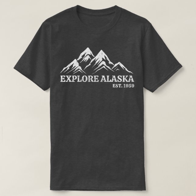 Erforschen Alaska TShirt (Design vorne)