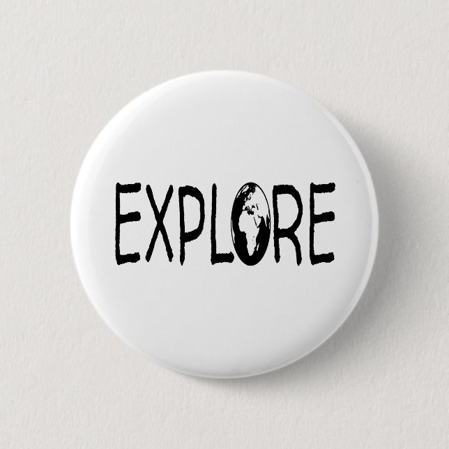 Erforschen Sie die Welt. Reisend-Wanderer Button (Vorderseite)