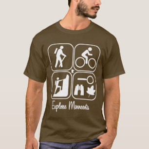 Erforschen Sie Minnesota-Zeichen-Shirt T-Shirt