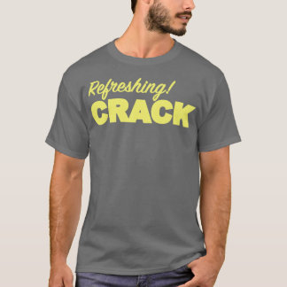 ERfrischender KRACK T-Shirt