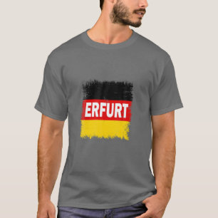 Erfurt - Deutschland mit deutscher Flagge T-Shirt
