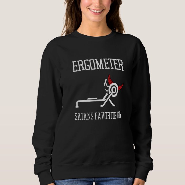 Erg Ergometer And Rowing Exercise Machine Rowing W Sweatshirt (Vorderseite)