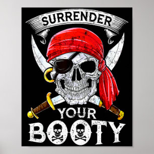 Ergib deinen Hintern Rate Totenkopf Lustiger Jolly Poster