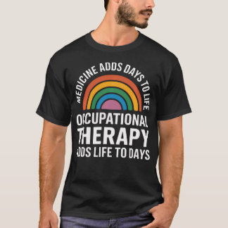 Ergotherapeut/innen-Würdigung T-Shirt