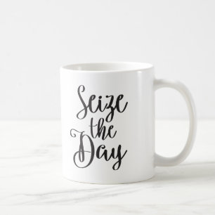 Ergreifen Sie den Tag Tasse