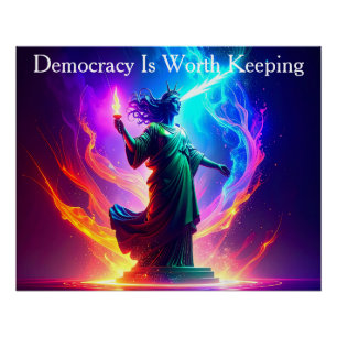 Erhabene Lady Liberty Demokratie ist es wert, bewa Poster