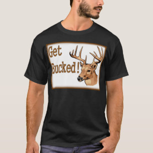 Erhalten Sie gesträubte Rotwild T-Shirt