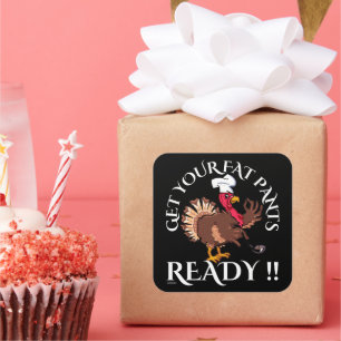 ERHALTEN SIE IHRE FETTPANTS LESENEN lustigen Ernte Quadratischer Aufkleber