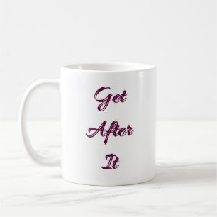 Erhalten Sie nachdem es Tasse