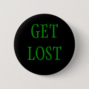 "Erhalten Sie verlorenen" Knopf Button