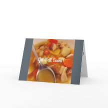 Erhalten Sie wohle bald Hühnersuppe-Karte